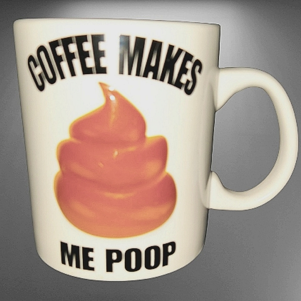 COFFEE MAKES ME POOP Jumbo 24oz Mug Coffee Cup by "Just Funky" Funny Novelty Mug